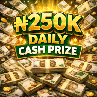 250K DAILY CASH PRIZE