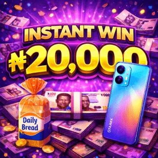 INSTANT WIN! ₦20,000